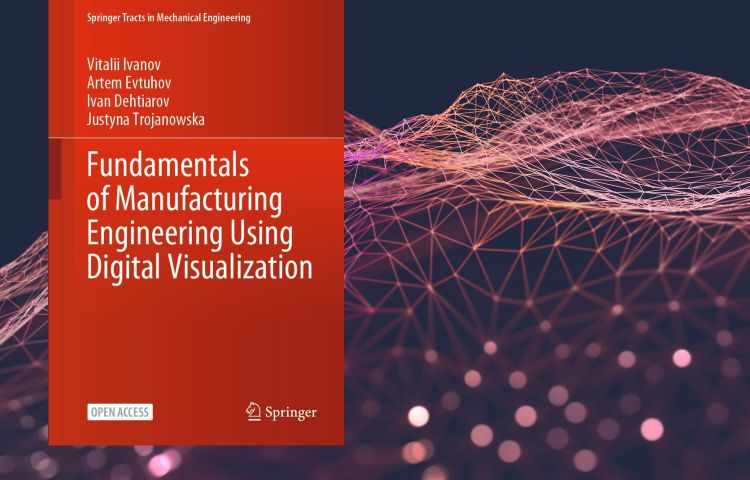 Fundamentals of Manufacturing Engineering Using Digital Visualization